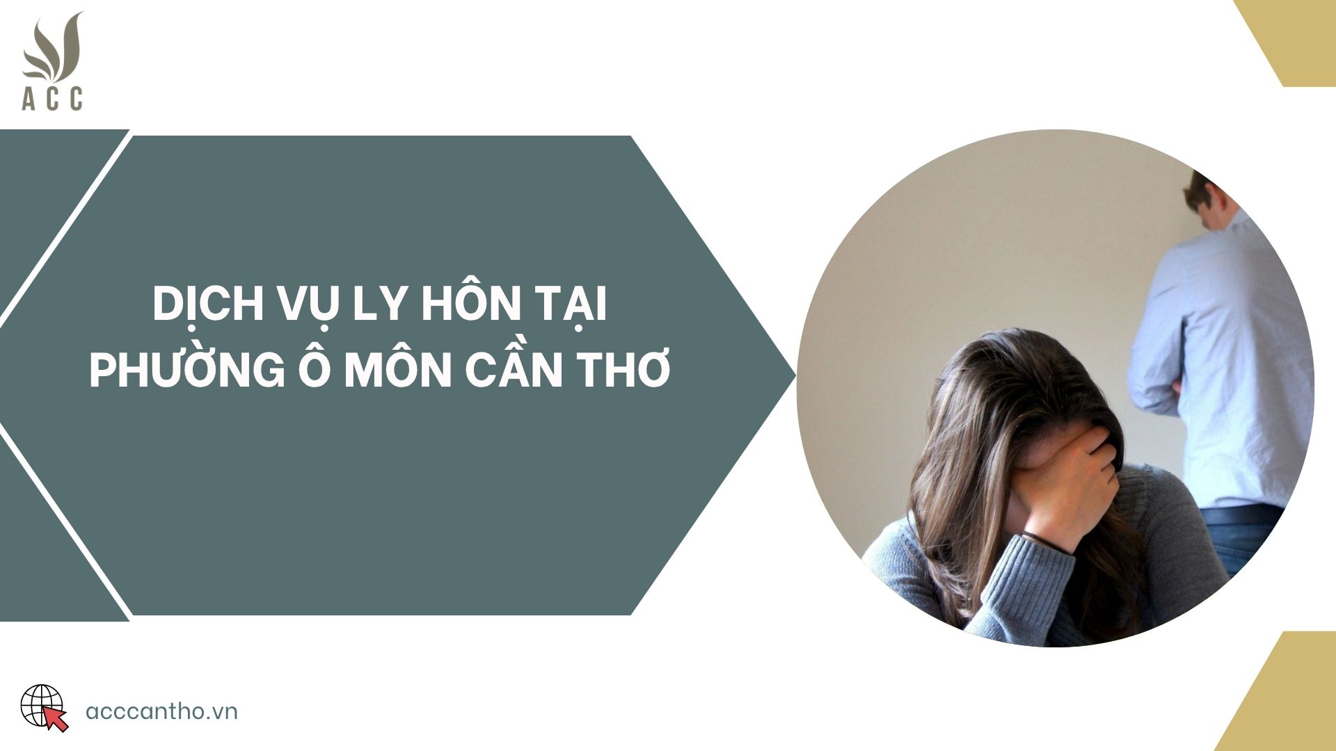 Dịch vụ ly hôn tại phường Ô Môn Cần Thơ