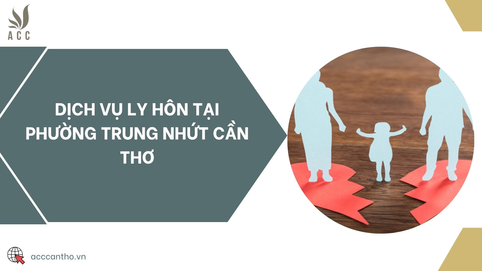 Dịch vụ ly hôn tại phường Trung Nhứt Cần Thơ