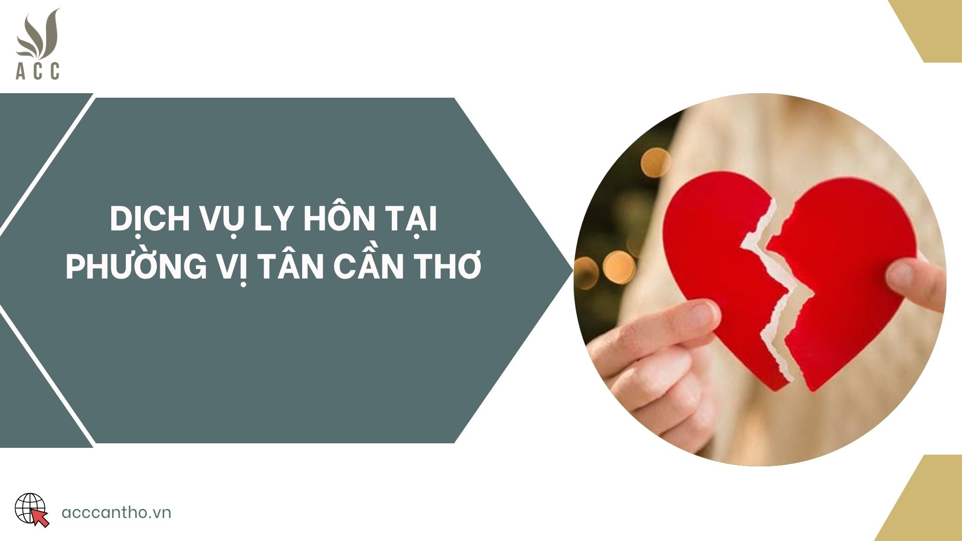 Dịch vụ ly hôn tại phường Vị Tân Cần Thơ