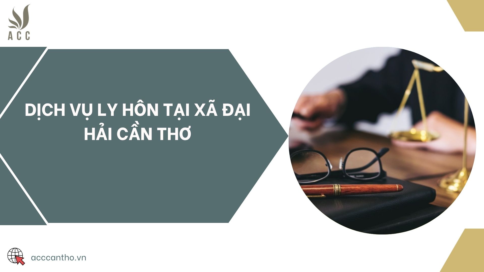 Dịch vụ ly hôn tại xã Đại Hải Cần Thơ