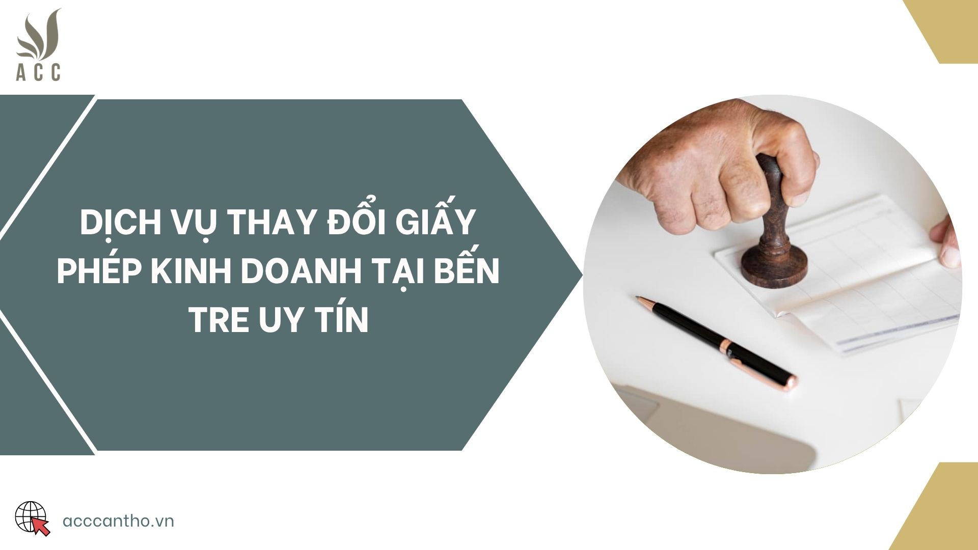 Dịch vụ thay đổi giấy phép kinh doanh tại Bến Tre uy tín