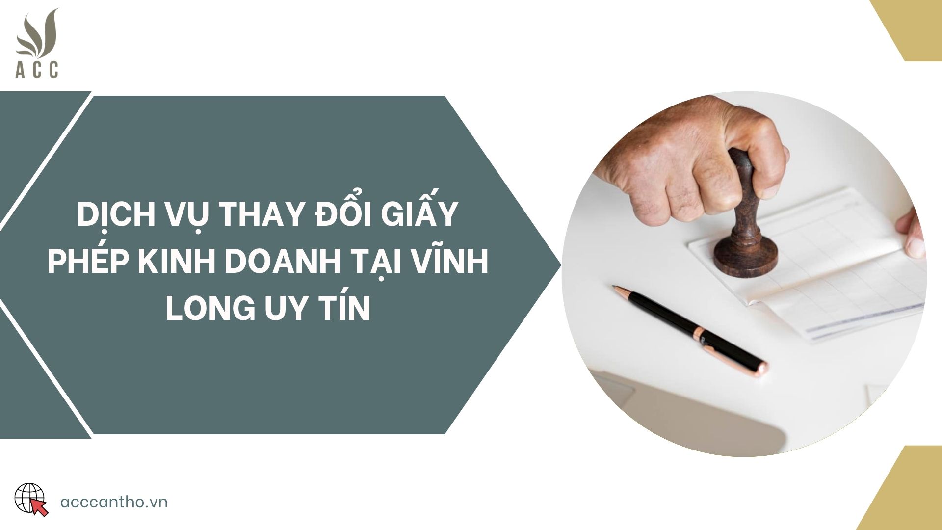 Dịch vụ thay đổi giấy phép kinh doanh tại Vĩnh Long uy tín