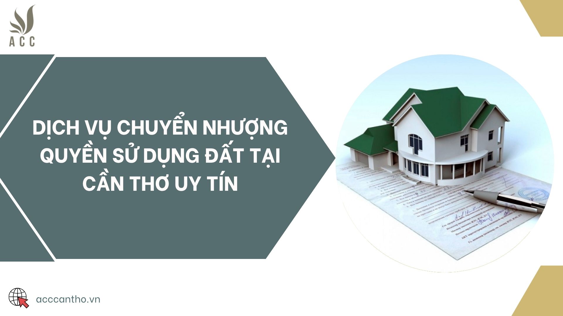 Dịch vụ chuyển nhượng quyền sử dụng đất tại Cần Thơ uy tín