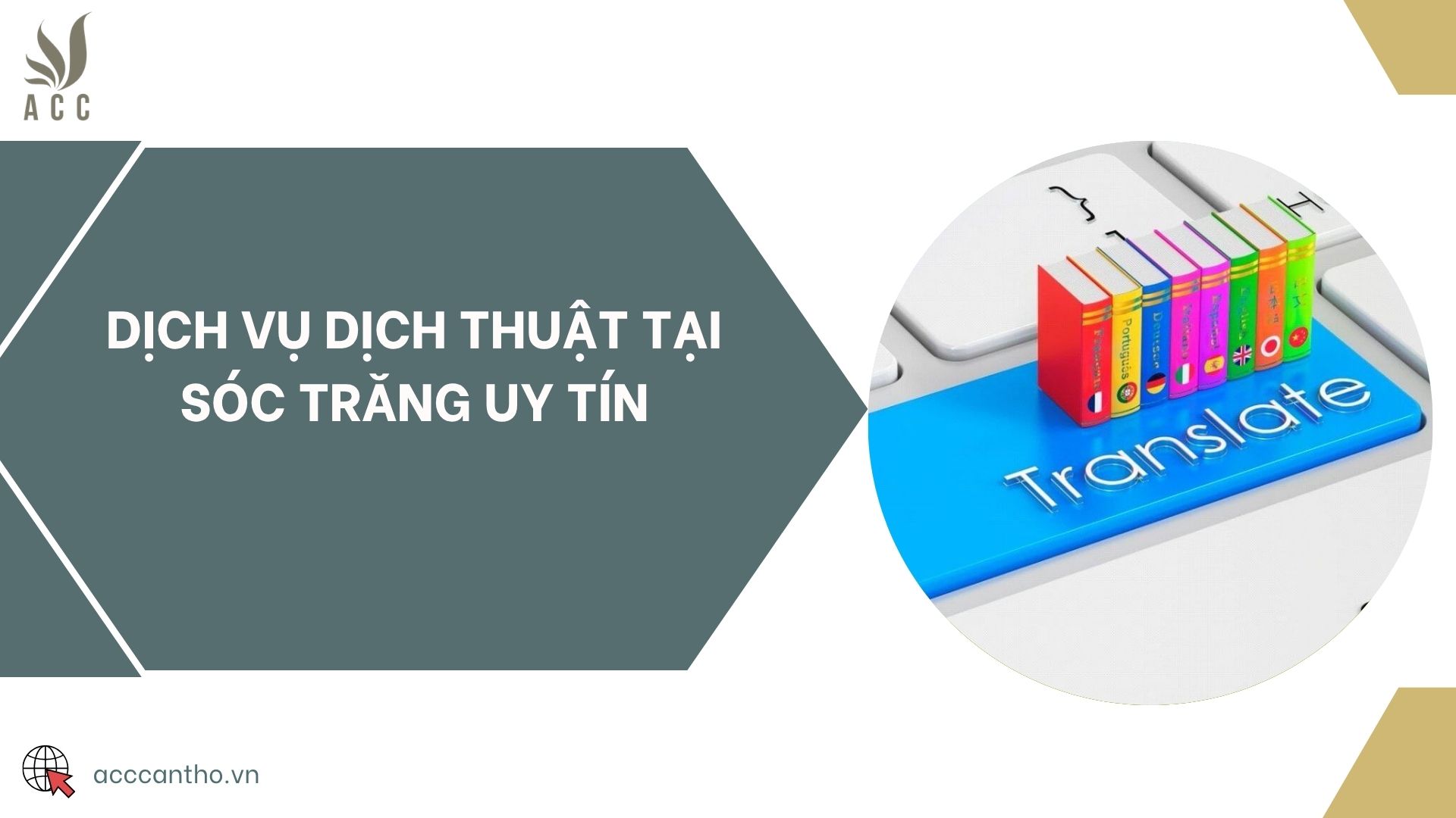 Dịch vụ dịch thuật tại Sóc Trăng uy tín