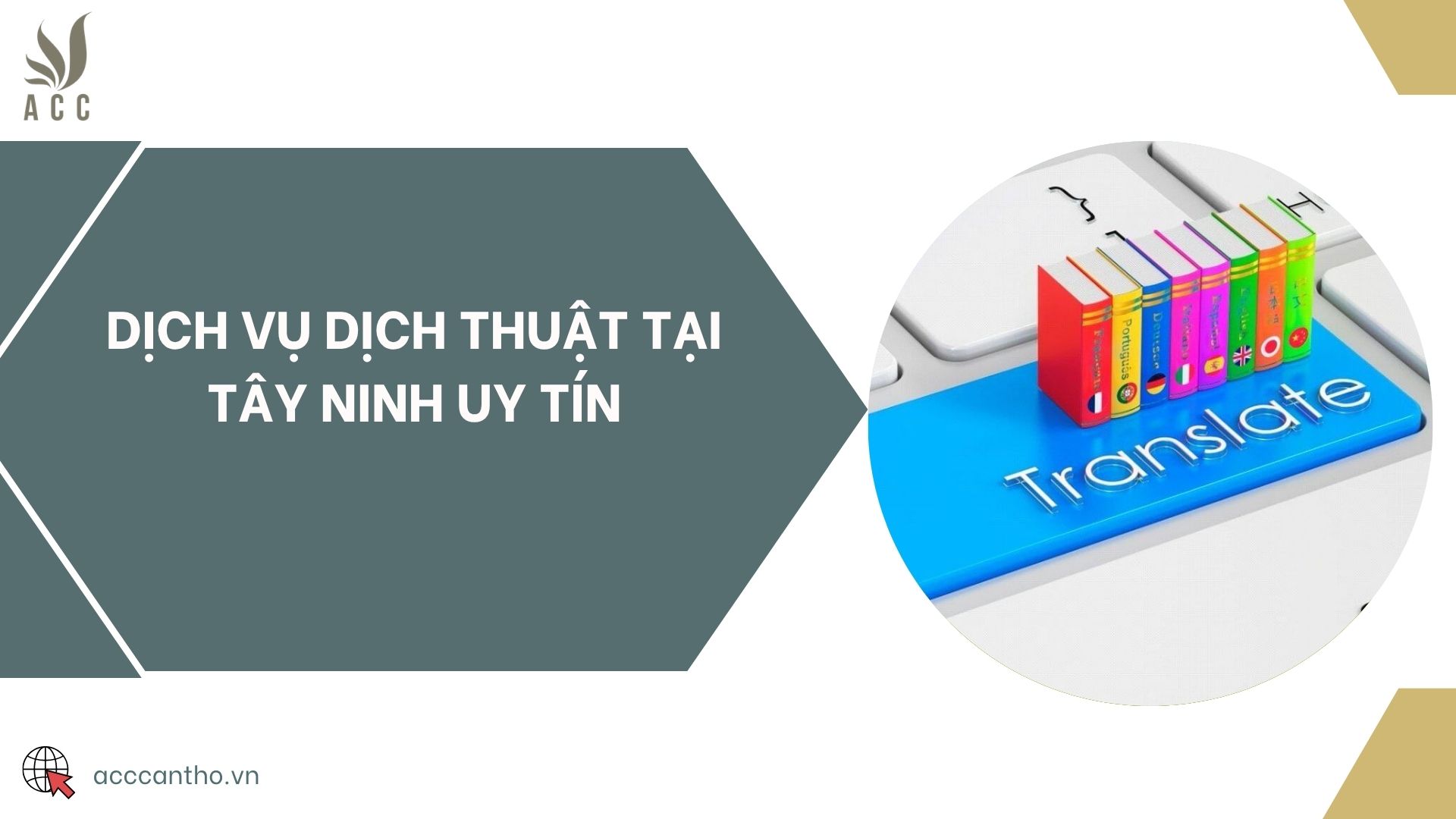 Dịch vụ dịch thuật tại Tây Ninh uy tín