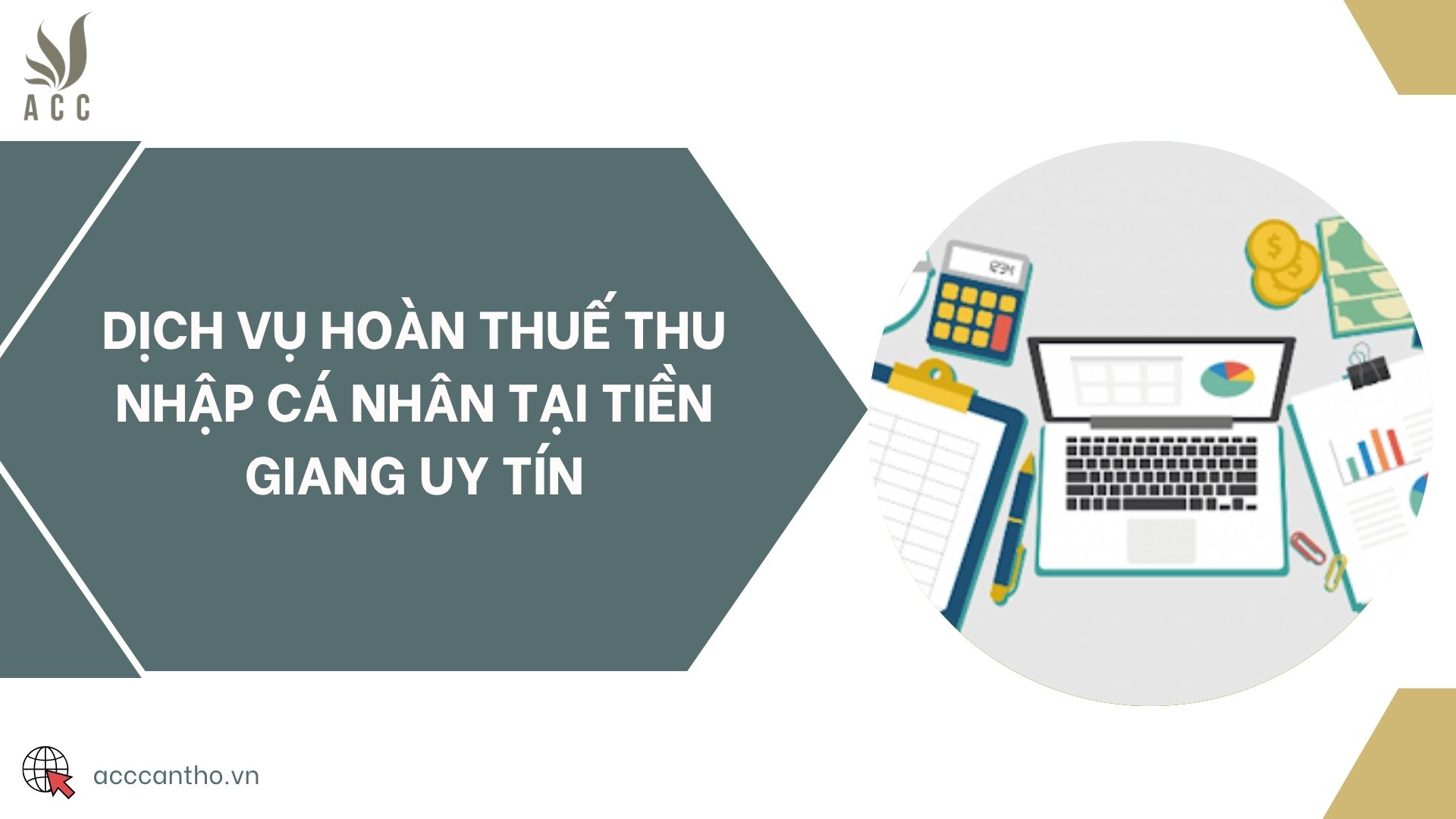 Dịch vụ hoàn thuế thu nhập cá nhân tại Tiền Giang uy tín
