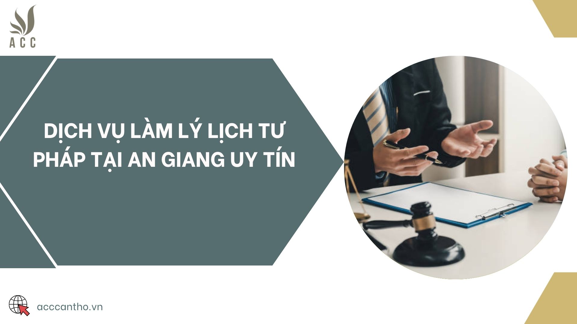 Dịch vụ làm lý lịch tư pháp tại An Giang uy tín