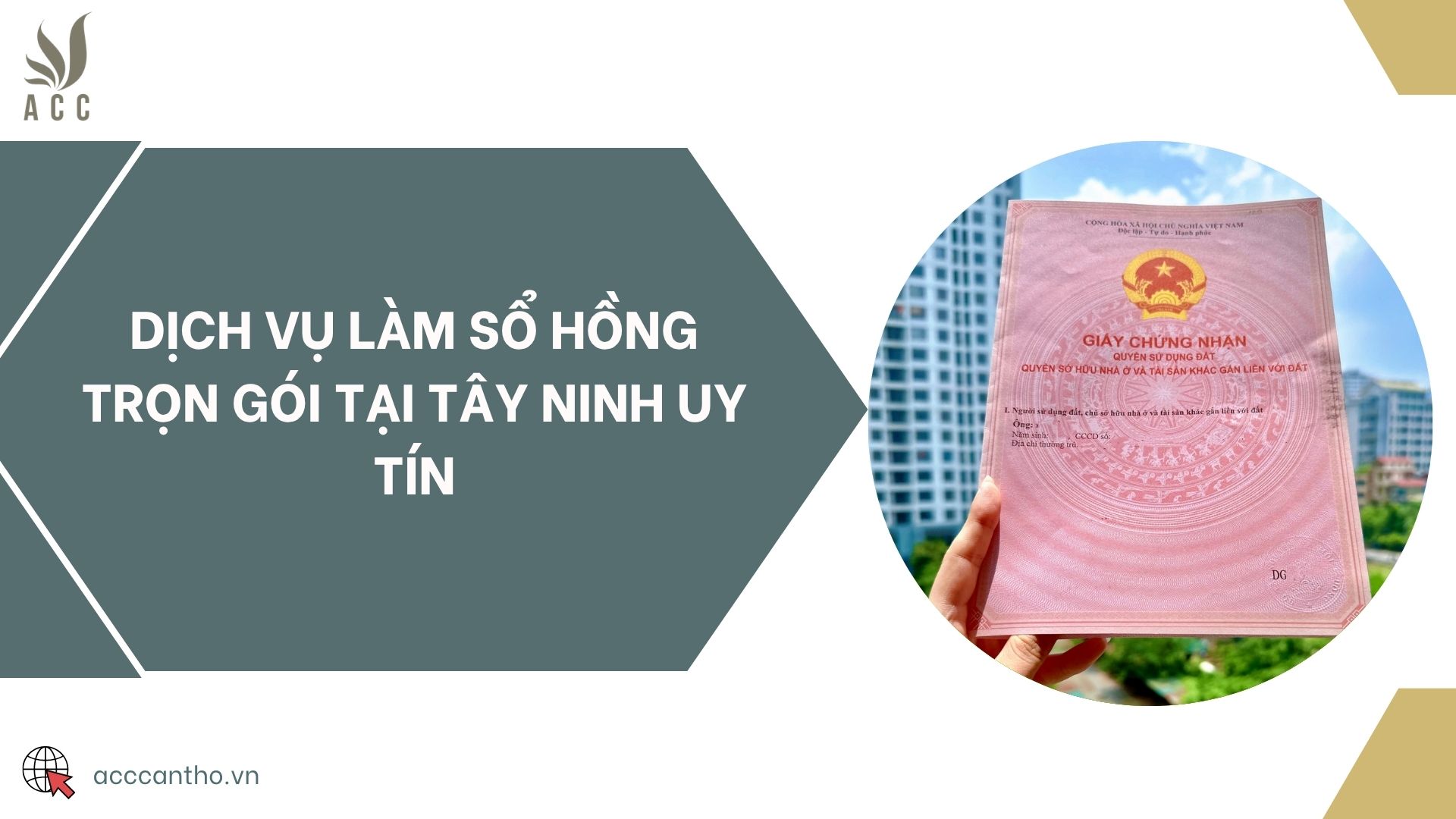 Dịch vụ làm sổ hồng trọn gói tại Tây Ninh uy tín