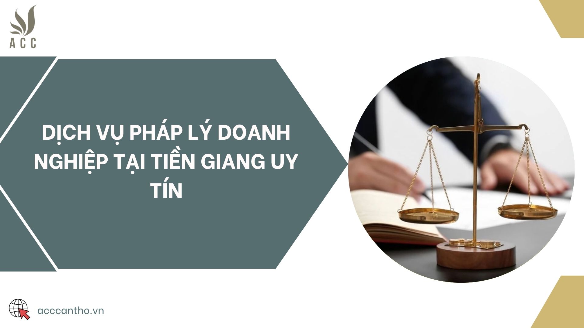 Dịch vụ pháp lý doanh nghiệp tại Tiền Giang uy tín