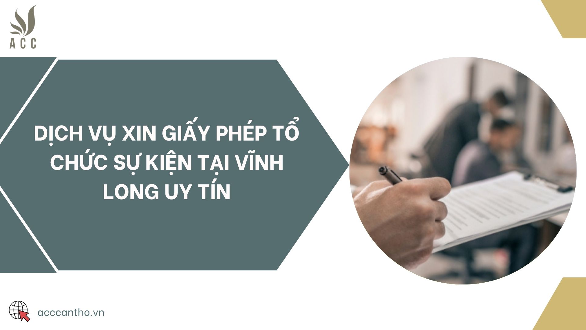 Dịch vụ xin giấy phép tổ chức sự kiện tại Vĩnh Long uy tín