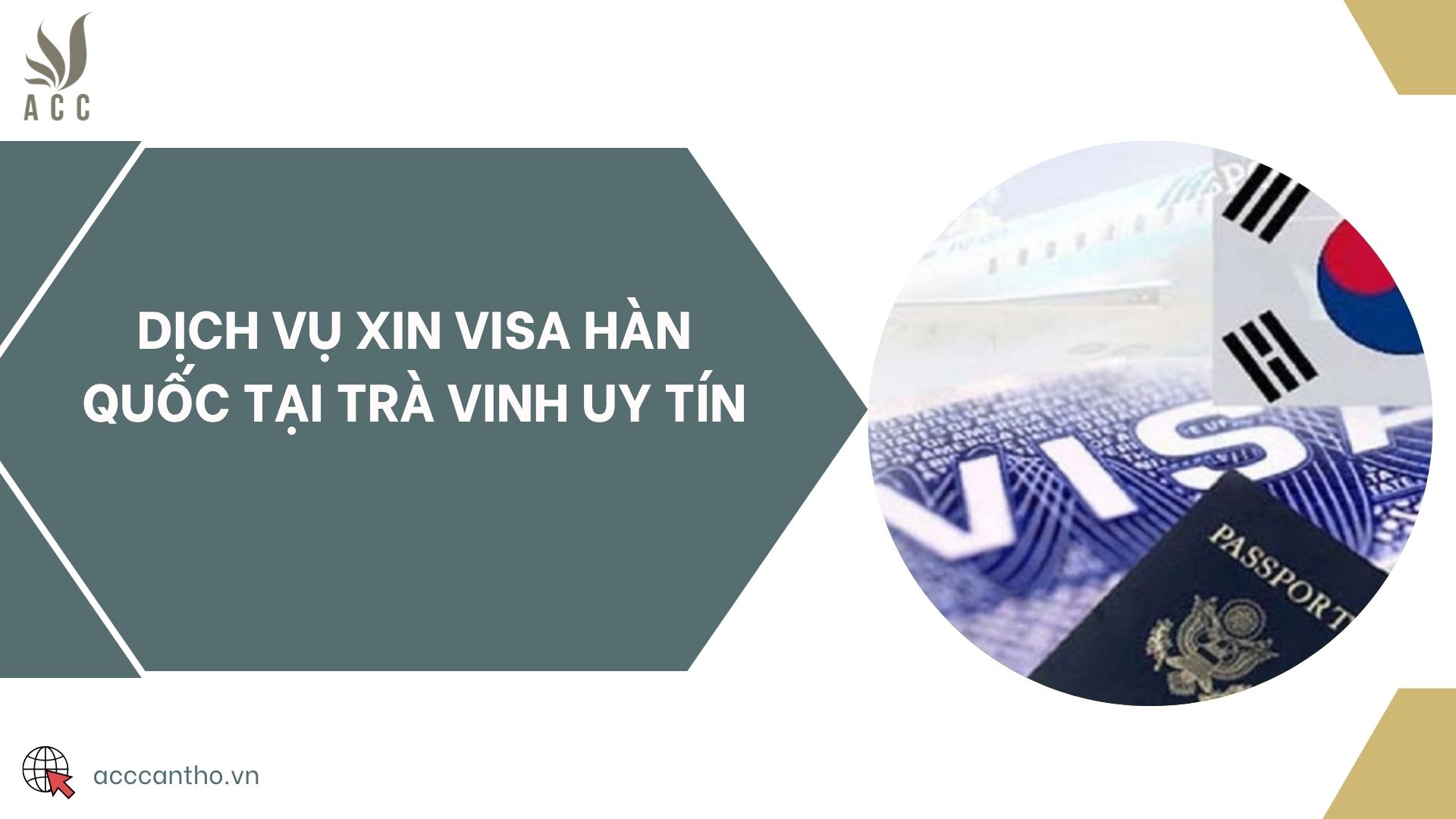 Dịch vụ xin visa Hàn Quốc tại Trà Vinh uy tín