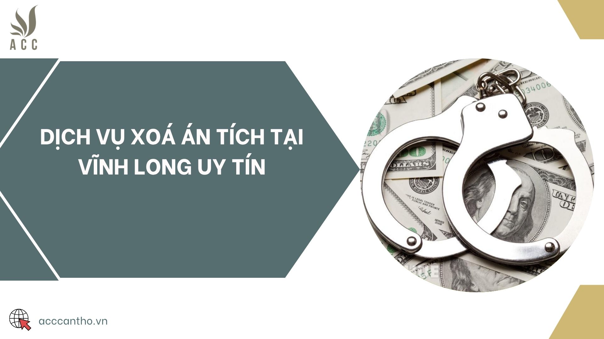 Dịch vụ xoá án tích tại Vĩnh Long uy tín