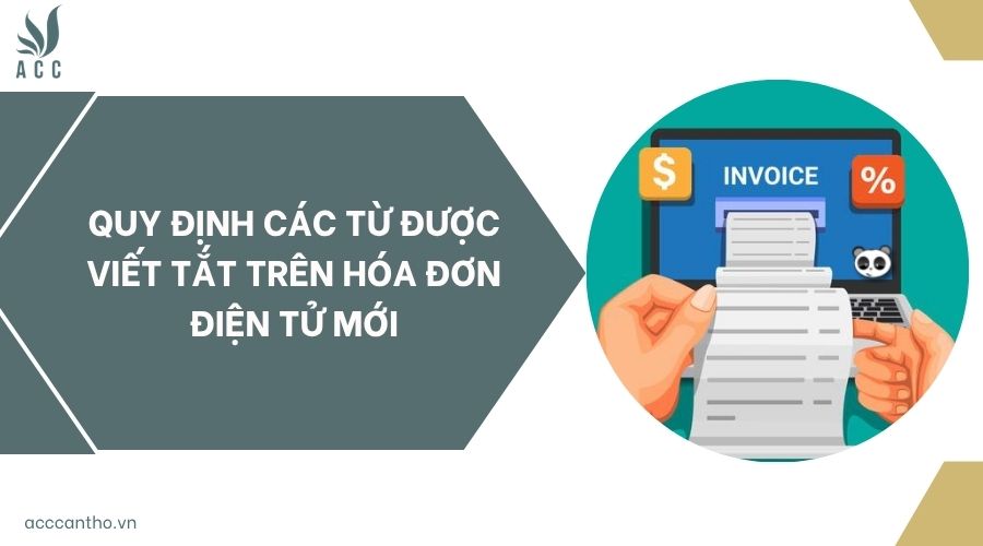 Quy định các từ được viết tắt trên hóa đơn điện tử mới