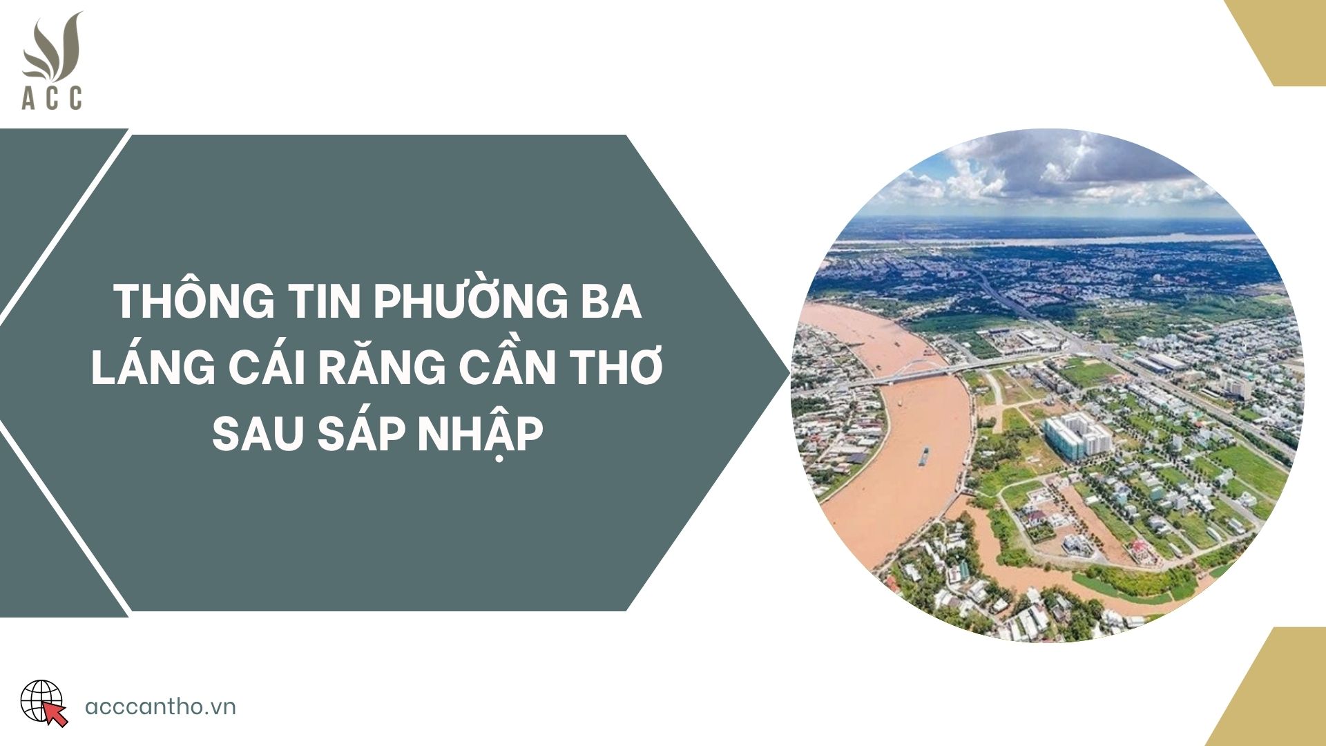 Thông tin phường Ba Láng Cái Răng Cần Thơ sau sáp nhập