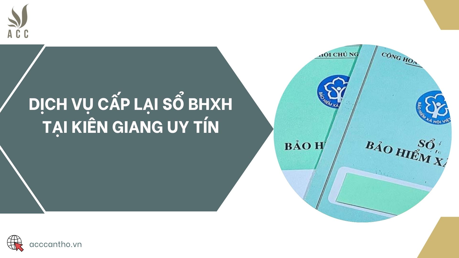 Dịch vụ cấp lại sổ BHXH tại Kiên Giang uy tín