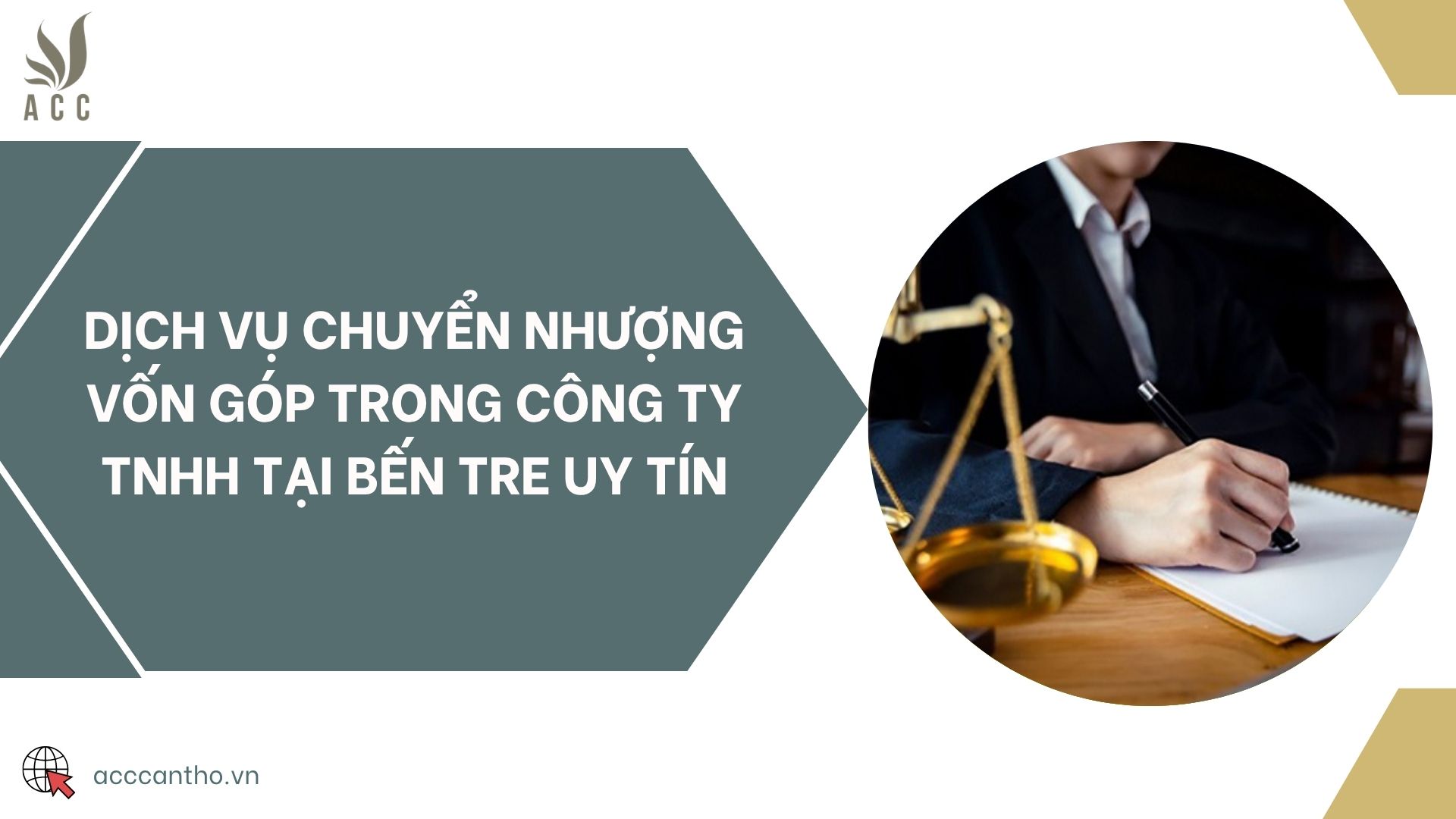 Dịch vụ chuyển nhượng vốn góp trong công ty TNHH tại Bến Tre uy tín