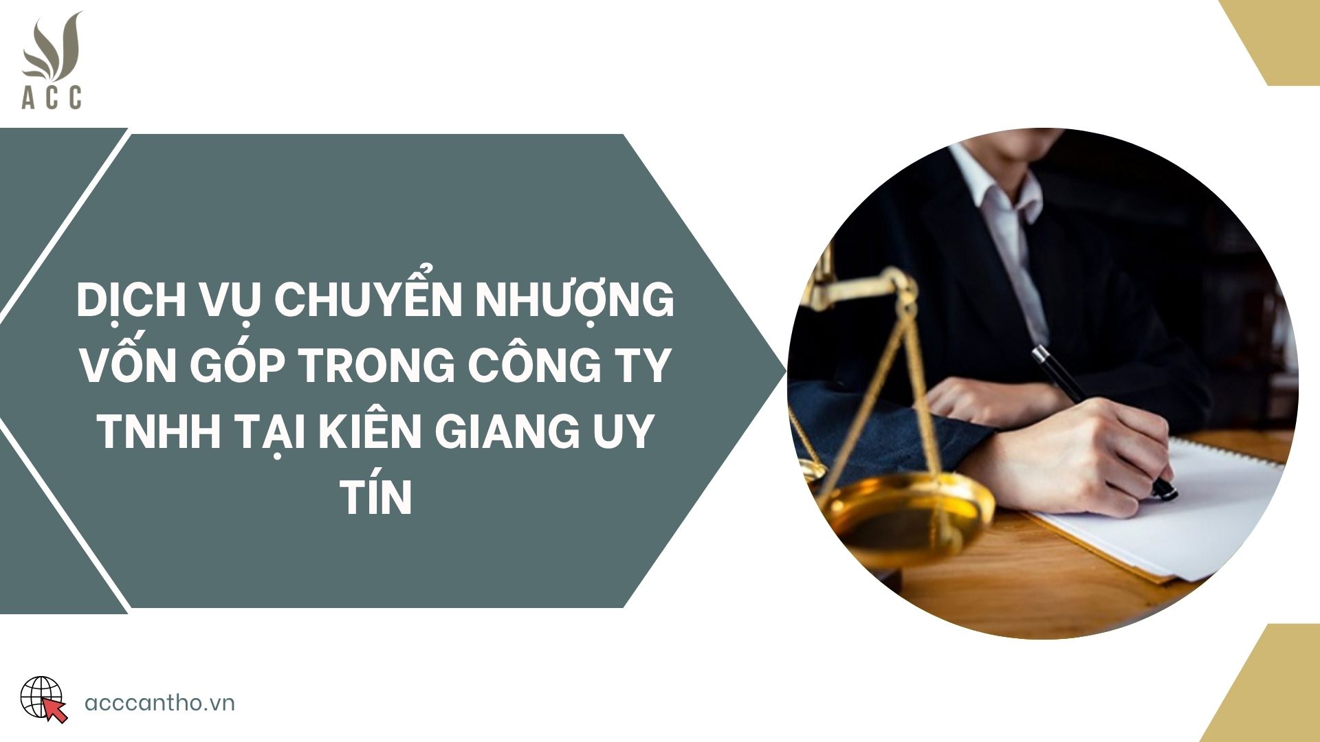 Dịch vụ chuyển nhượng vốn góp trong công ty TNHH tại Kiên Giang uy tín