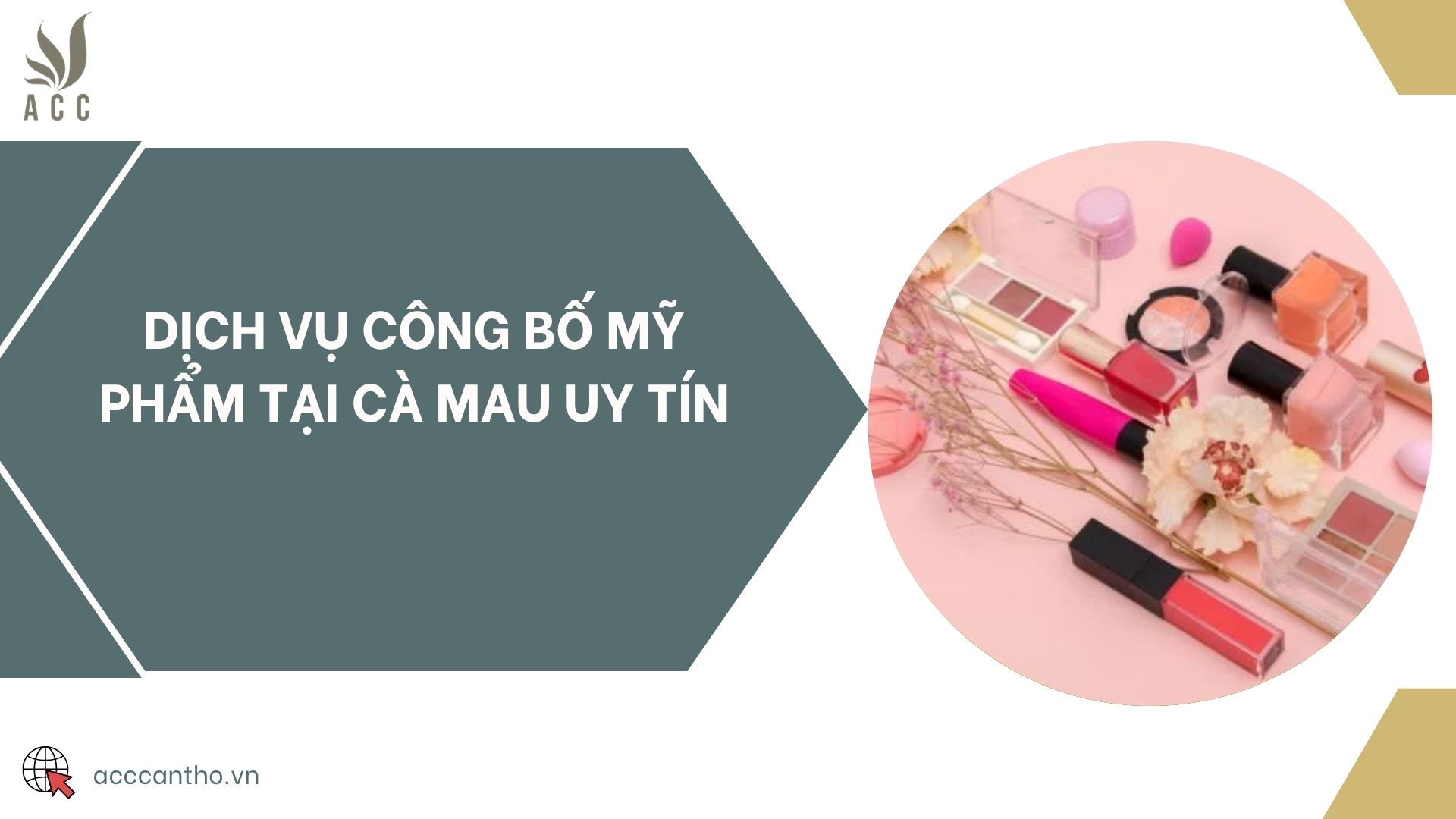 Dịch vụ công bố mỹ phẩm tại Cà Mau uy tín