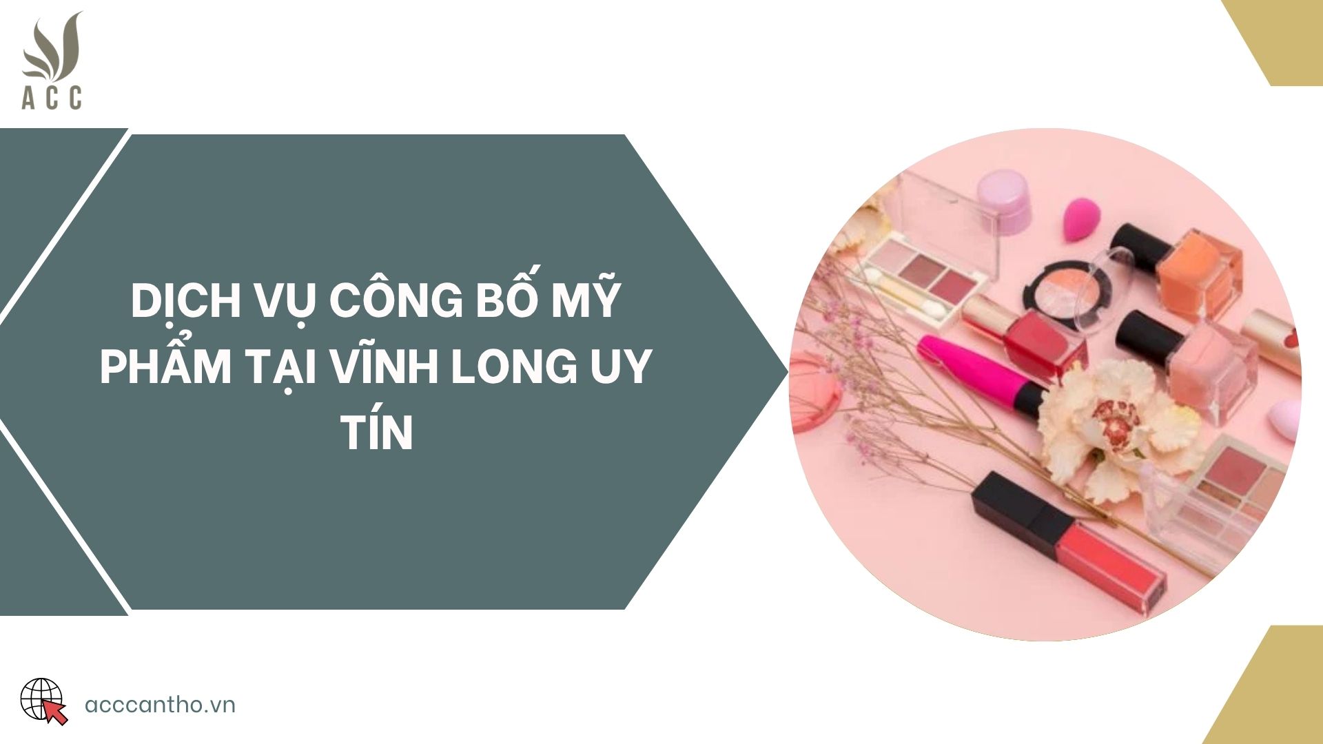 Dịch vụ công bố mỹ phẩm tại Vĩnh Long uy tín