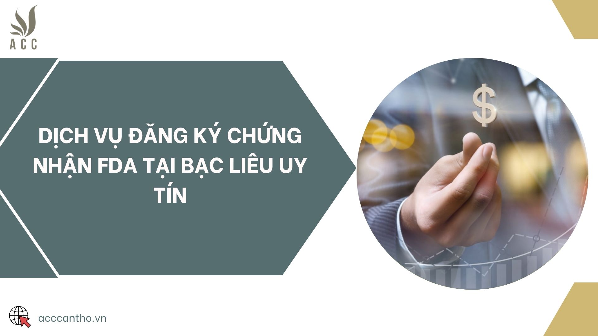 Dịch vụ đăng ký chứng nhận FDA tại Bạc Liêu uy tín