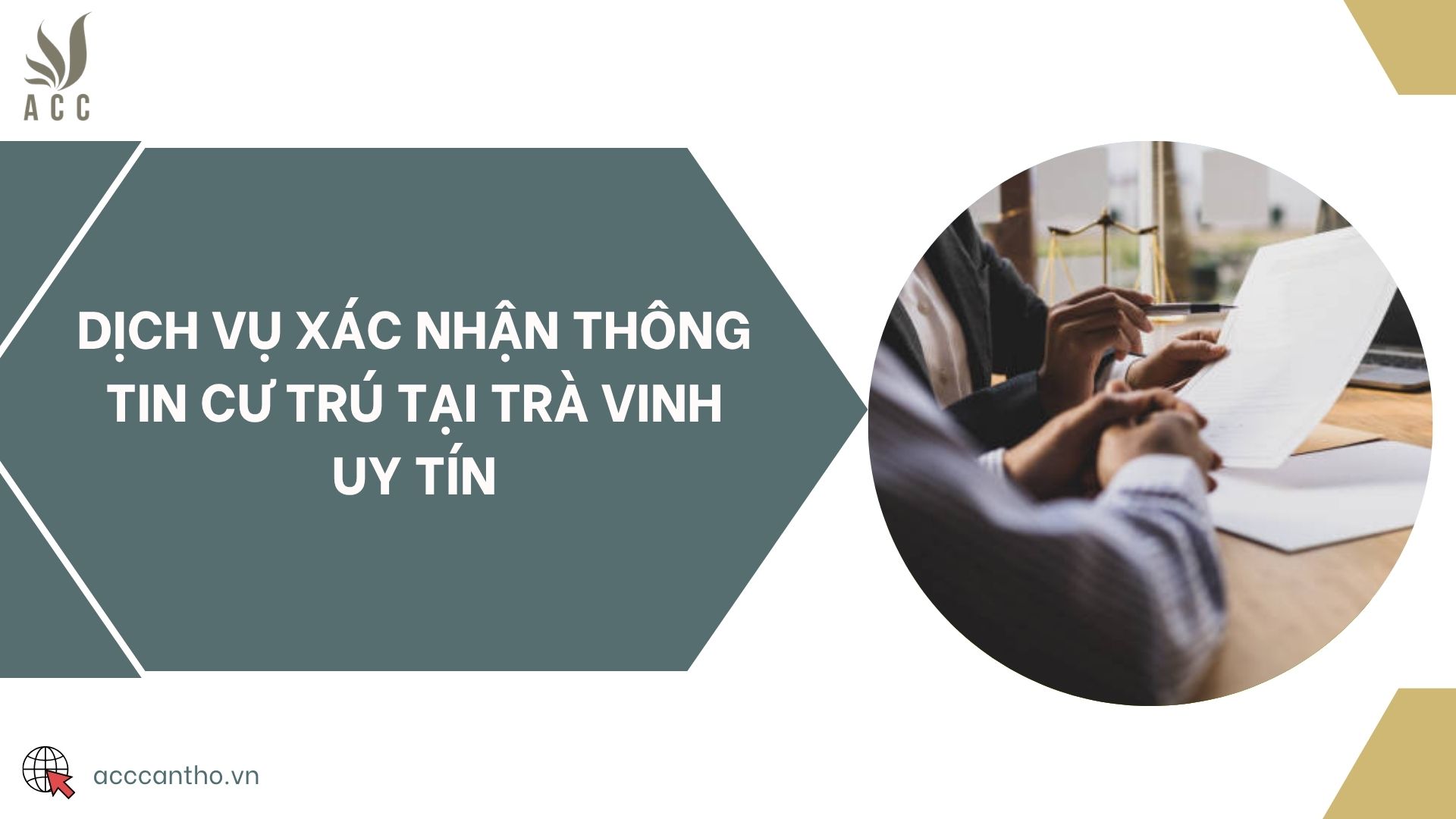 Dịch vụ xác nhận thông tin cư trú tại Trà Vinh uy tín